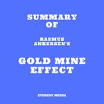 Summary of Rasmus Ankersen's Gold Mine Effect