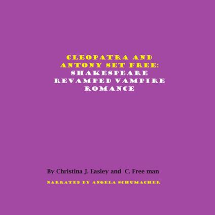 Cleopatra and Antony Set Free