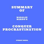 Summary of Nadalie Bardo's Conquer Procrastination