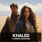 Khaled (Unabridged)