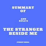 Summary of Ann Rule's The Stranger Beside Me