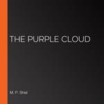 Purple Cloud, The