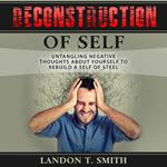 Deconstruction Of Self