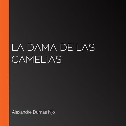 La dama de las camelias