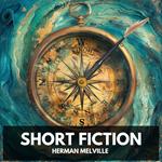 Short Fiction (Unabridged)