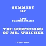 Summary of Kate Summerscale's The Suspicions of Mr. Whicher