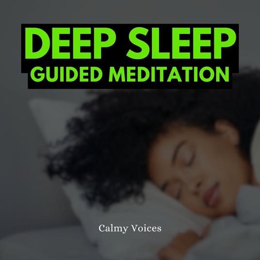 Deep Sleep Guided Meditation