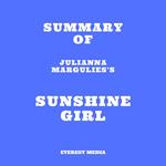 Summary of Julianna Margulies's Sunshine Girl