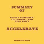 Summary of Nicole Forsgren, Jex Humble and Gene Kim's Accelerate