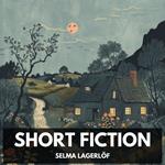 Short Fiction (Unabridged)