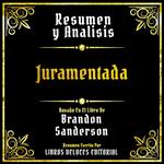 Resumen Y Analisis - Juramentada