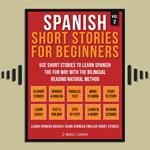 Spanish Short Stories For Beginners (Vol 2)