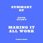 Summary of David Allen's Making It All Work