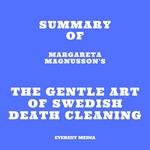 Summary of Margareta Magnusson's The Gentle Art of Swedish Death Cleaning