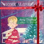 Home Alone Meditations by Kewin