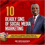 Deadly Sins Of Social Media Marketing