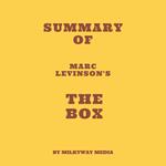 Summary of Marc Levinson's The Box