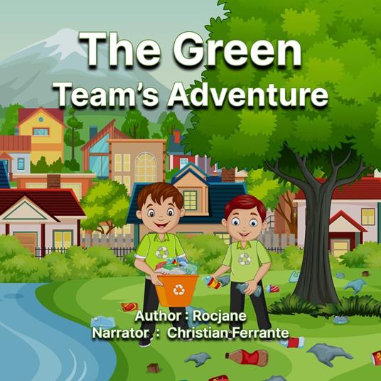 Green Team's Adventures, The