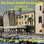 Das brutale Bordell von Bardolino