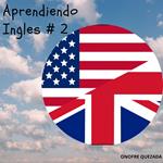 Aprendiendo inglés # 2