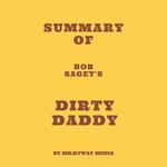Summary of Bob Saget's Dirty Daddy
