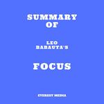 Summary of Leo Babauta's Focus