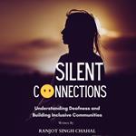 Silent Connections