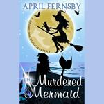 Murdered Mermaid, The