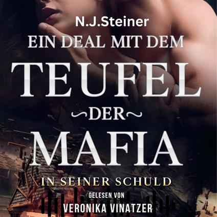 Ein Deal mit dem Teufel der Mafia