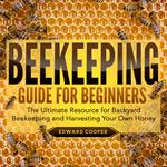 Beekeeping Guide for Beginners