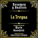 Resumen Y Analisis - La Tregua