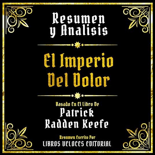 Resumen Y Analisis - El Imperio Del Dolor