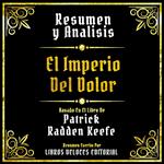 Resumen Y Analisis - El Imperio Del Dolor