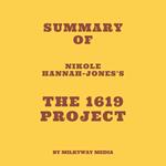 Summary of Nikole Hannah-Jones's The 1619 Project