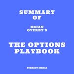 Summary of Brian Overby's The Options Playbook