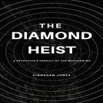 Diamond Heist, The