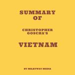 Summary of Christopher Goscha's Vietnam