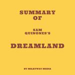 Summary of Sam Quinones's Dreamland