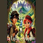 Les Aventures de Léo et Lila dans la Vallée Enchantée