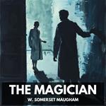 Magician, The (Unabridged)