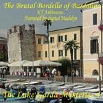 Brutal Bordello of Bardolino, The