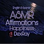 ASMR Affirmations Happiness