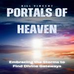 Portals of Heaven