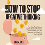 How to Stop Negative Thinking