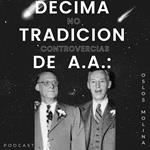 10 tradición de AA: No controversias