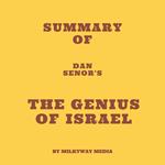 Summary of Dan Senor's The Genius of Israel