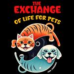 Exchange of Life for Pets, The