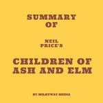 Summary of Neil Price's Children of Ash and Elm