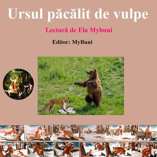 Ursul pacalit de vulpe