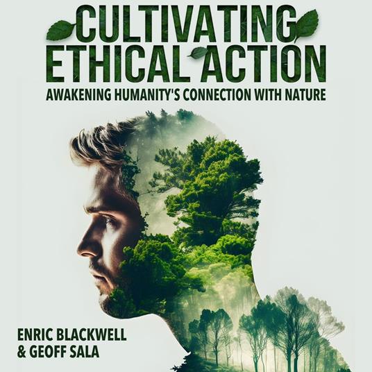 Cultivating Ethical Action